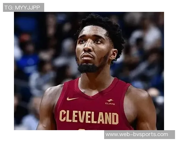 米切尔表现起伏明显第三节狂砍21分末节却陷入低迷仅得4分失误频繁